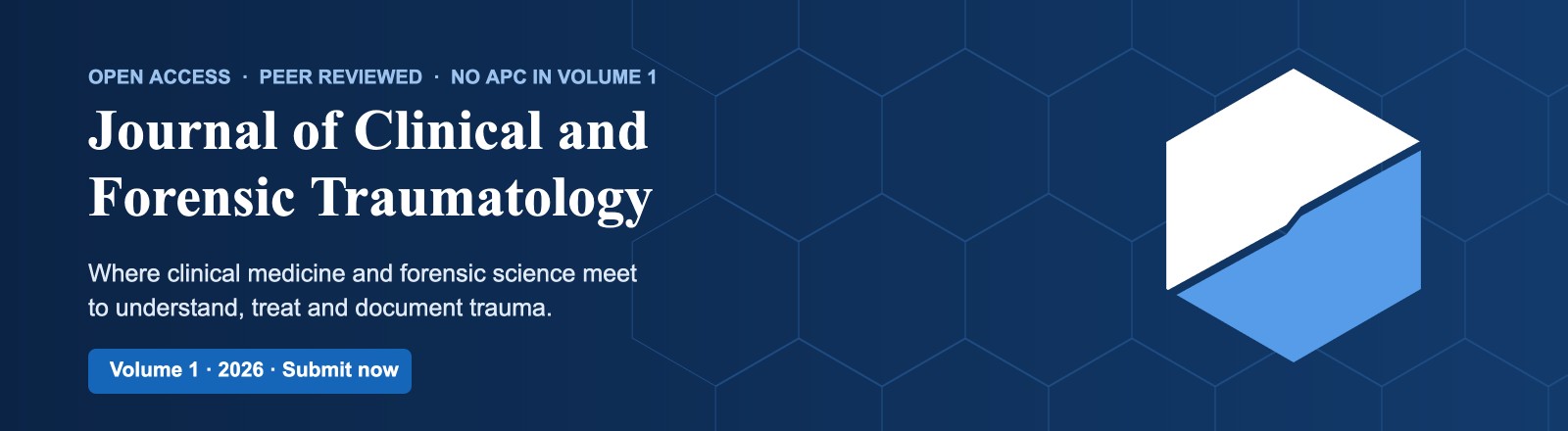 Journal of Clinical and Forensic Traumatology - open access, peer reviewed